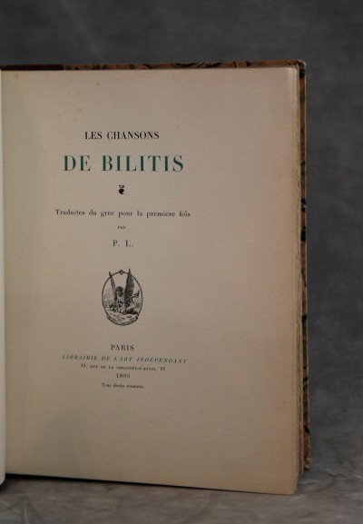 P. Louÿs, Les Chansons de Bilitis - Edition originale, 1895