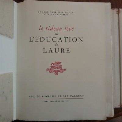 Mirabeau, Le rideau levé - Edition clandestine de luxe sur grand papier